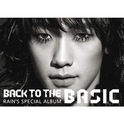 韓国★RAIN ピ『 BACK TO THE BASIC 』サイン付きCD Rain (ピ) Special Album - Back To The Basic(韓国盤) / Rain (ピ