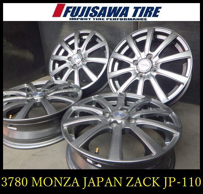 【3780】B▲送料無料▲MONZA JAPAN ZACK JP-110▲15x4.5J 4穴 PCD100 +43▲4本 26102724