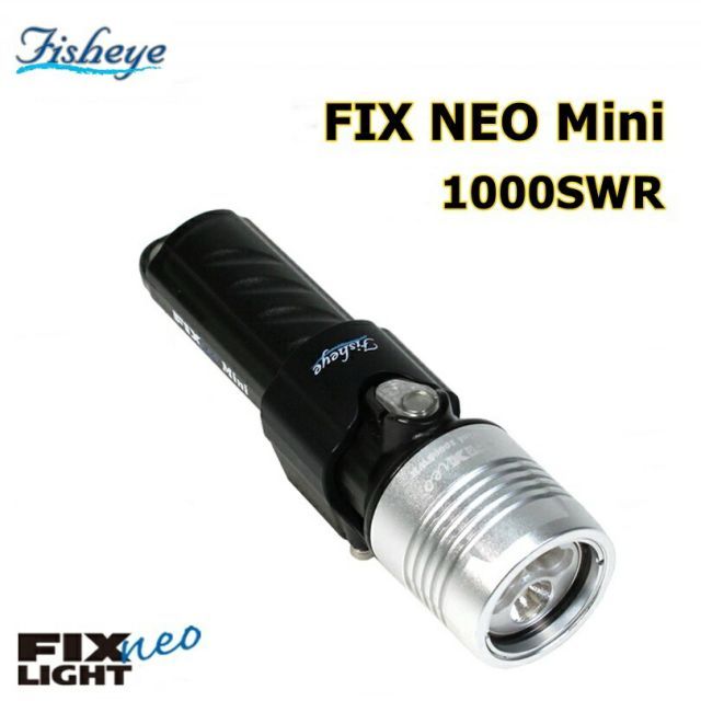 【全国送料無料！】Fisheye(フィッシュアイ) FIX NEO Mini 1000SWR　ダイビング 水中ライト [30490] ※ご注文後のキャンセルはお断りしております。