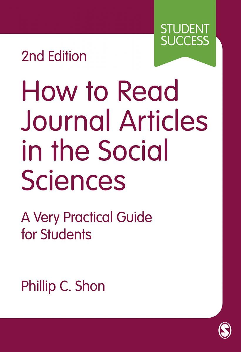 How to Read Journal Articles in the Social Sciences [ペーパーバック] Shon， Phillip Chong Ho
