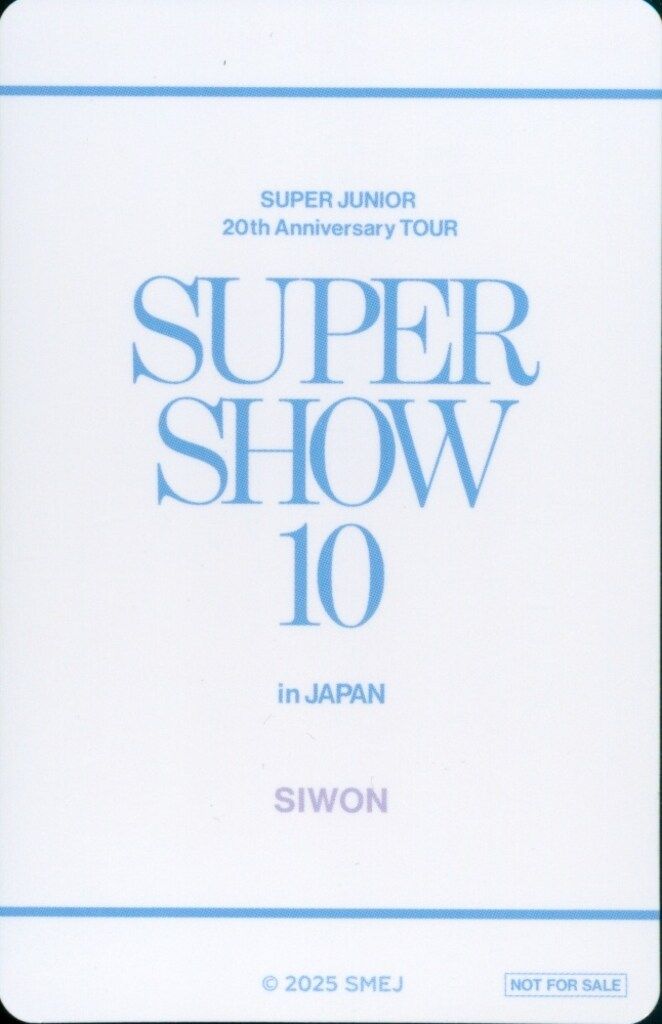 SUPER JUNIOR SUPER SHOW 10 JAPAN SIWON 会場購入特典トレカ 1/2