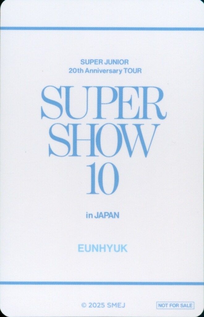SUPER JUNIOR SUPER SHOW 10 JAPAN EUNHYUK 会場購入特典トレカ 2/2