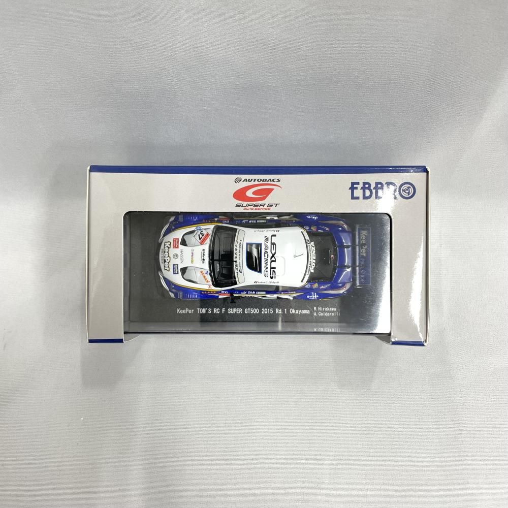 中古】1/43 ｴﾌﾞﾛ KeePer TOM'S RC F SUPER GT500 2015 Rd.1 Okayama