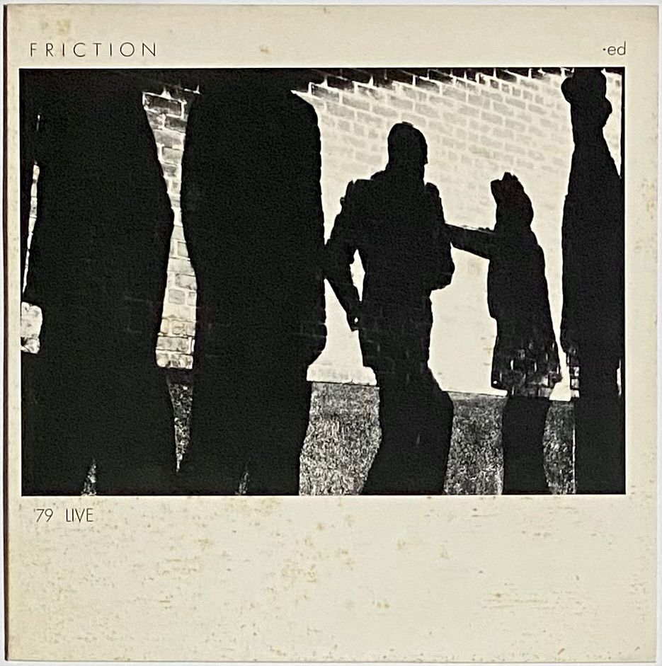 FRICTION ed'79LIVE 10インチ オリジナル FRICTION 『'79 LIVE』 オリジナル盤 10インチ - メルカリ
