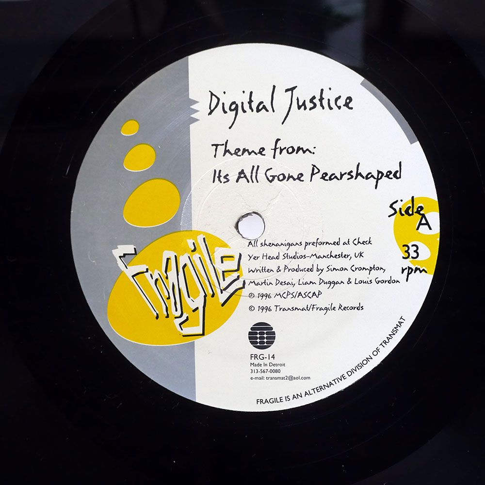 US盤 DIGITAL JUSTICE/ITS ALL GONE PEARSHAPED/FRAGILE FRG14 12