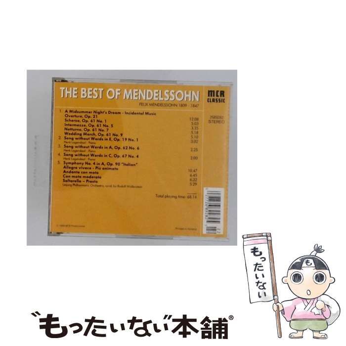 【中古】 THE BEST OF MENDELSSOHN FELIX MENDELSSOHN 1809-1847 / /