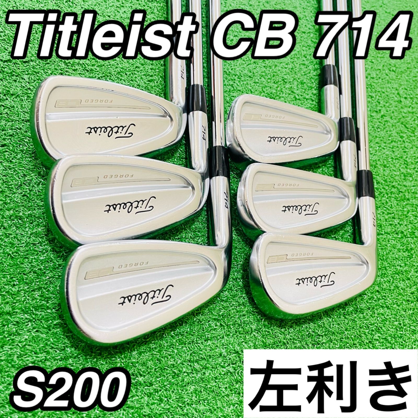 9988 Titleist CB 714 タイトリスト メンズ レフティ 左利き アイアン6本セット Dynamic Gold ダイナミックゴールド S200 5.6.7.8.9.P