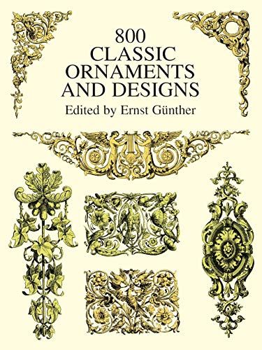 800 Classic Ornaments and Designs (Dover Pictorial Archive)／