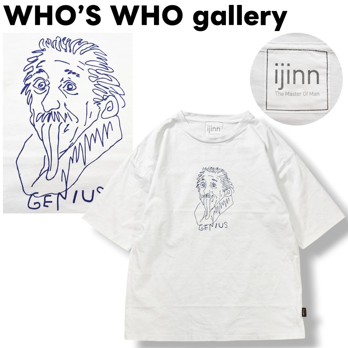 フーズフーギャラリー WHO'S WHO gallery イジン 偉人 ijin アインシュタイン イラスト プリント Tシャツ コットン x ナイロン 60／40 ロクヨンクロス コーデュラ CORDURA F ホワイト メンズ