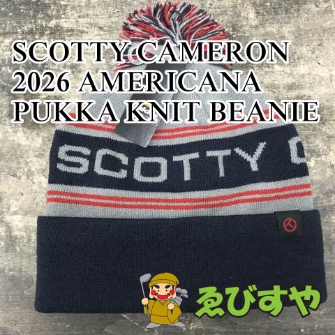 狭山■【未使用】 コモノ その他 SCOTTY CAMERON 2026 AMERICANA PUKKA KNIT BEANIE 0[2997]
