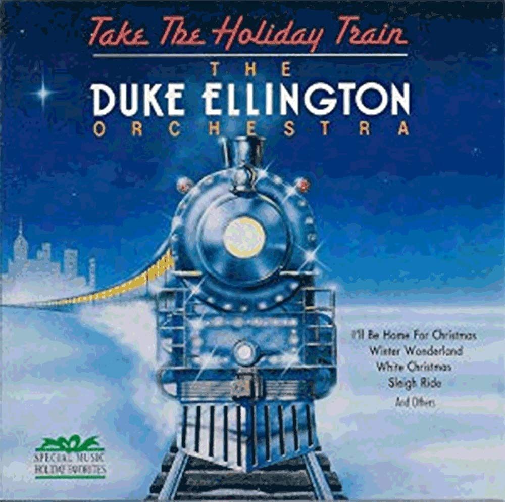 【CD】Take the Holiday Train