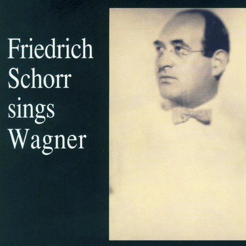 【CD】Friedrich Schorr Sings Wagner