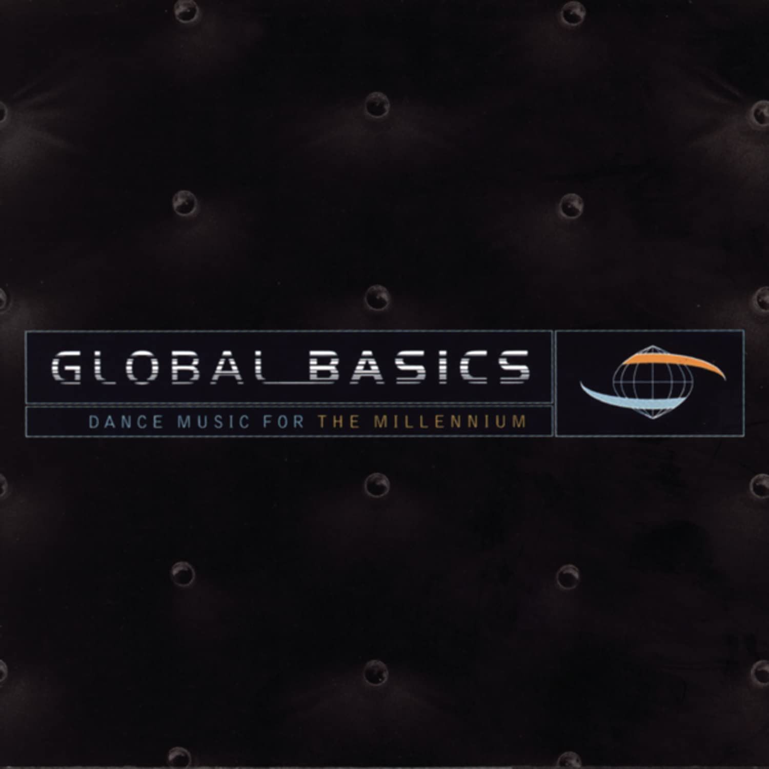 【CD】Global Basics: Dance Music for the Millennium