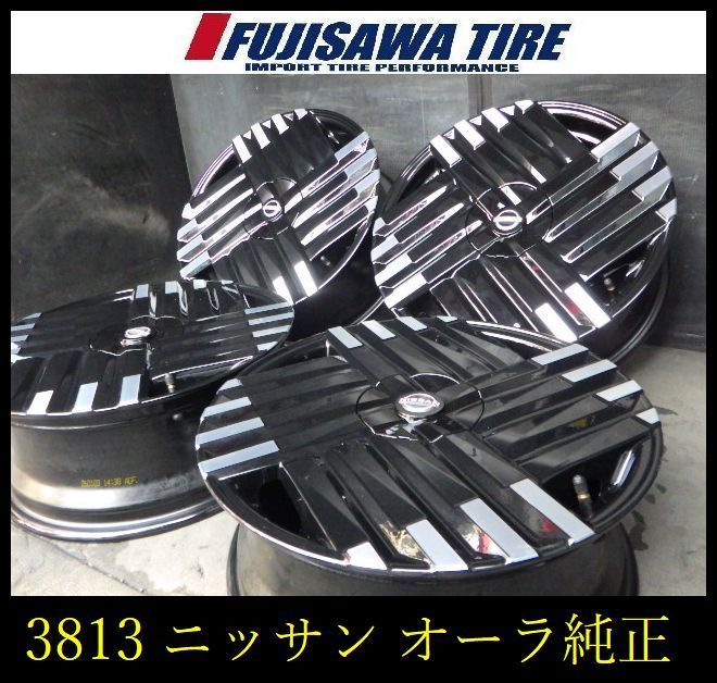 【3813】A送料無料▲NISSAN オーラ純正 新車外し▲17x6.5J 4穴 100 +40▲4本 26102900