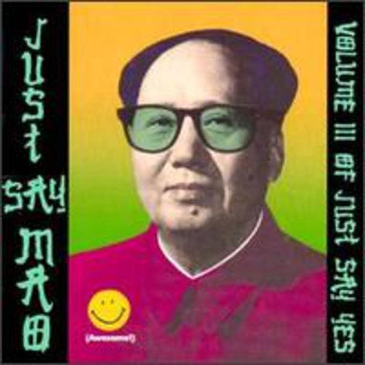 【CD】Just Say Mao