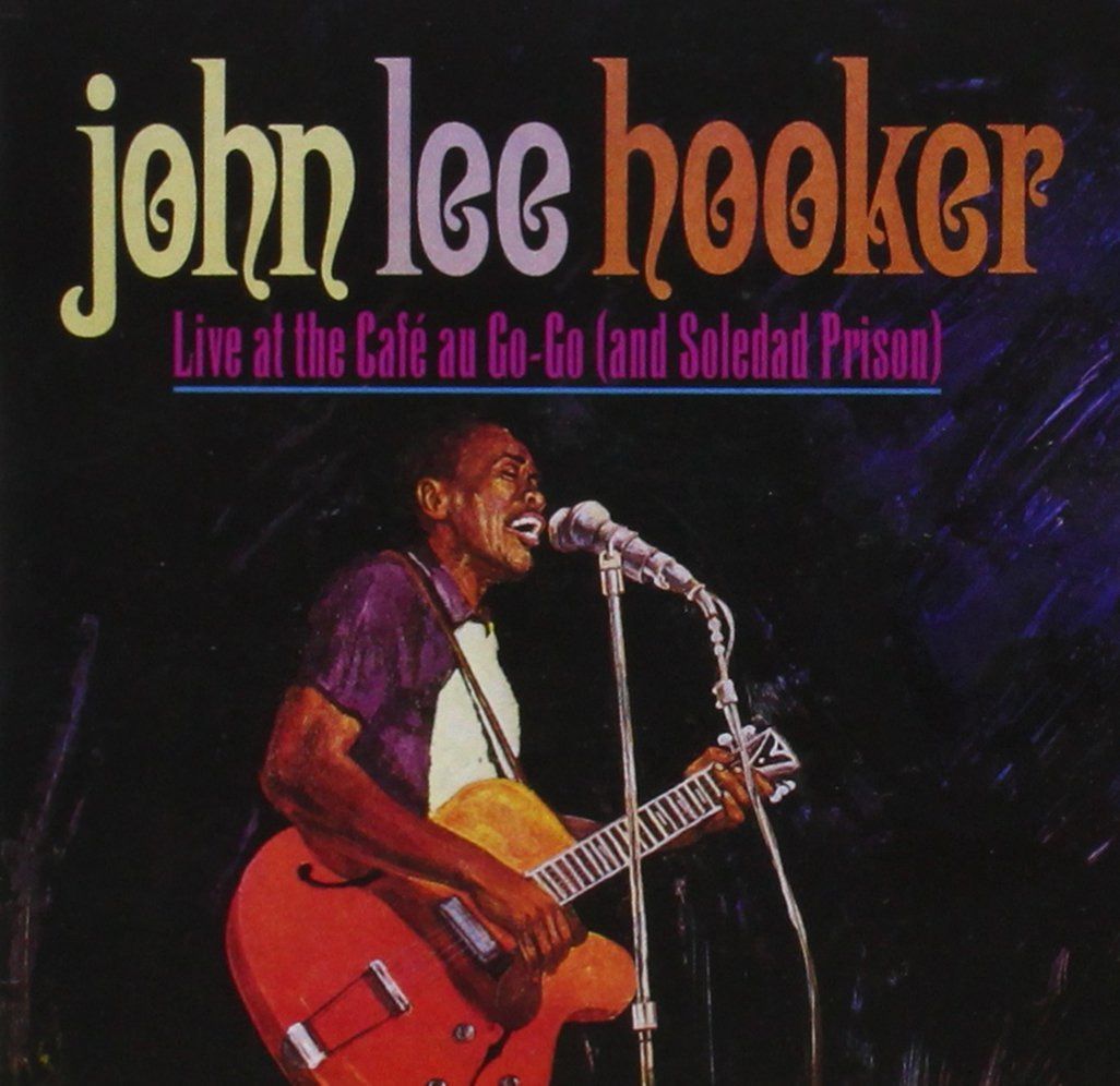 【CD】Live At The Cafe Au Go-Go (And Soledad Prison)