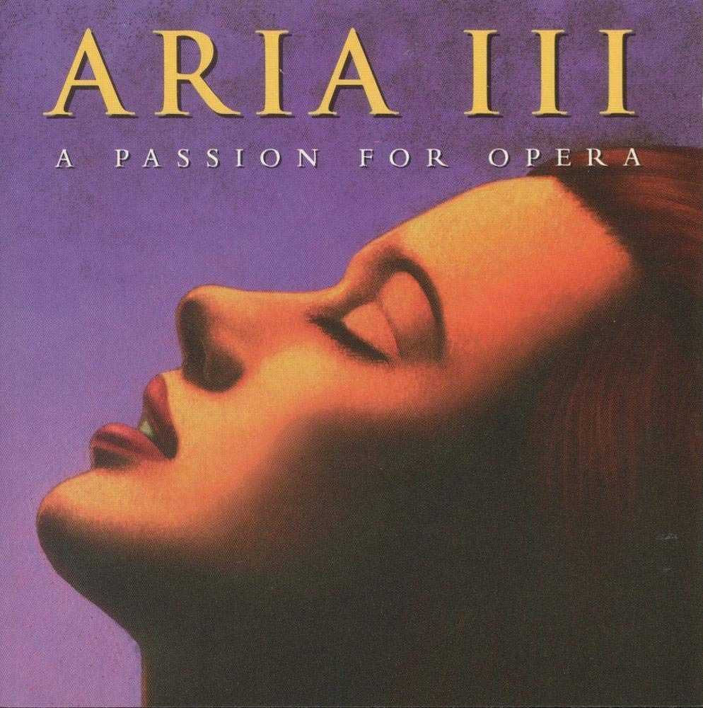 【CD】Aria 3: Passion for Opera
