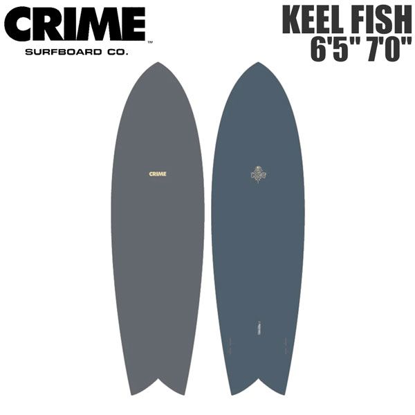 クライム キールフィッシュ CRIME KEEL FISH CHARCOAL/SLATE FCS2 2FINBOX サーフボード ツインフィッシュ