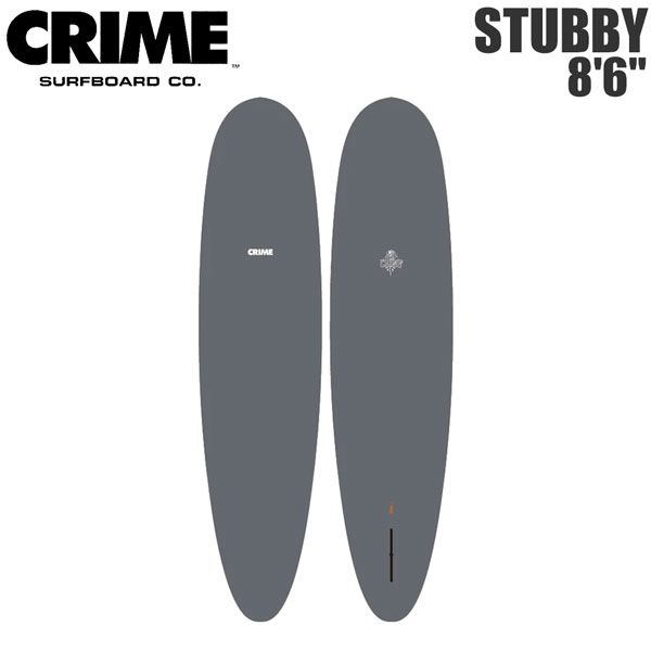 クライム スタビー CRIME STUBBY 8’6” CHARCOAL シングルフィン サーフボード ミッドレングス