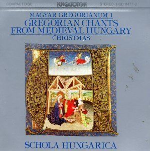 【CD】Gregorian Chants Hungary 1: Medieval Christmas