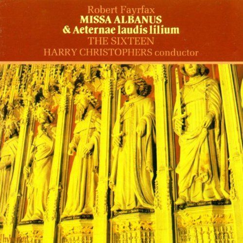 【CD】Fayrfax;Missa Albanus