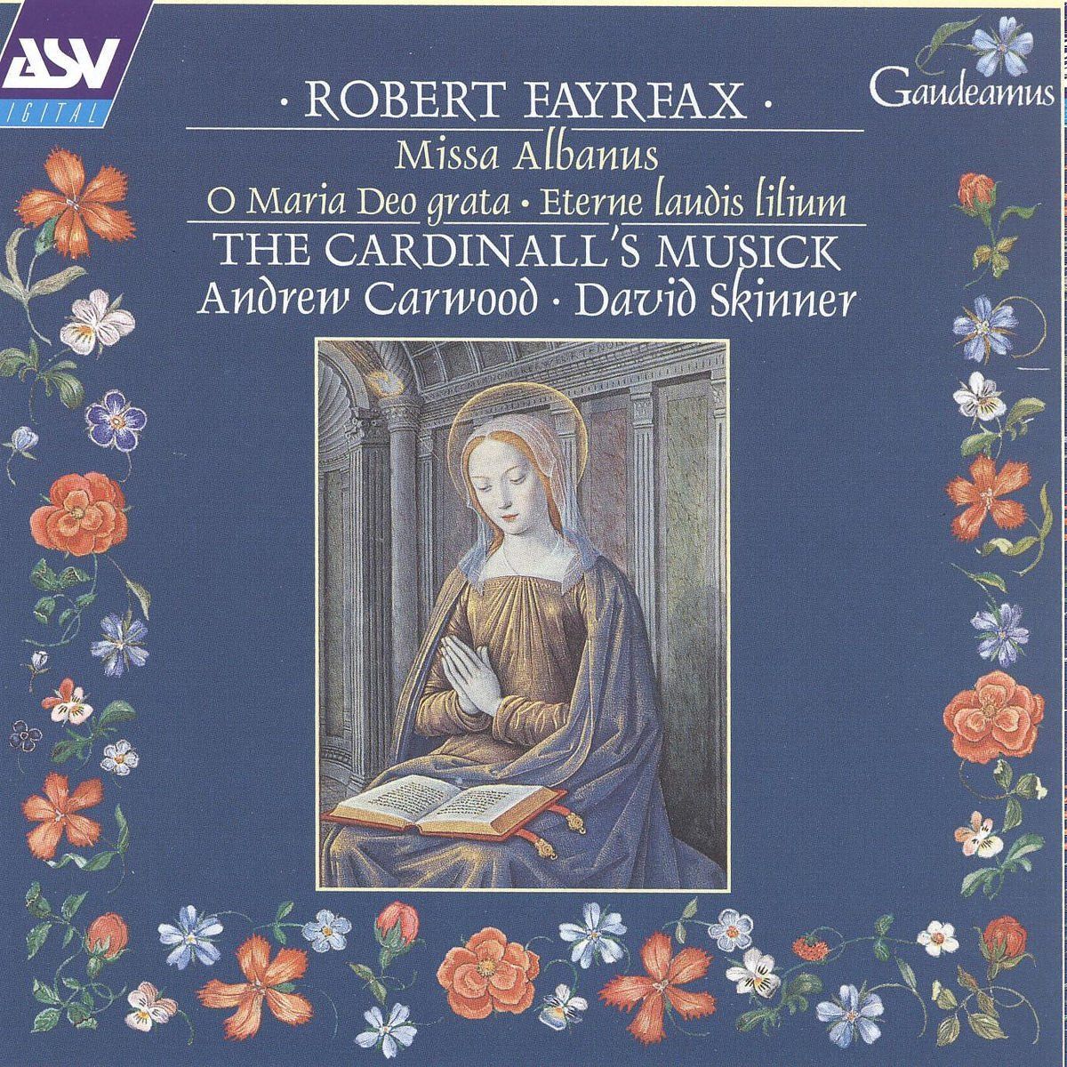 【CD】Fayrfax: Missa Albanus/O Maria