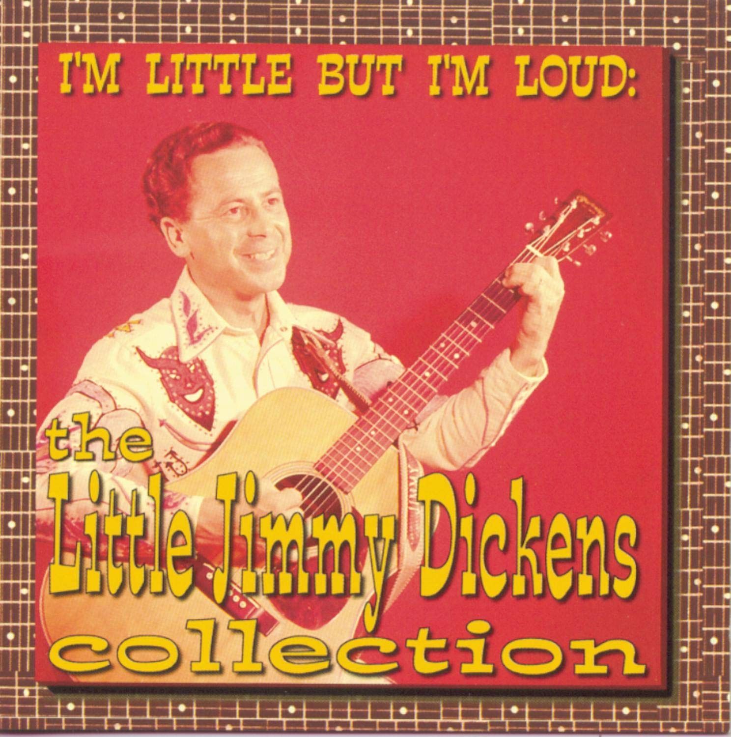 【CD】I'm Little, But I'm Loud: The Little Jimmy Dickens Collection