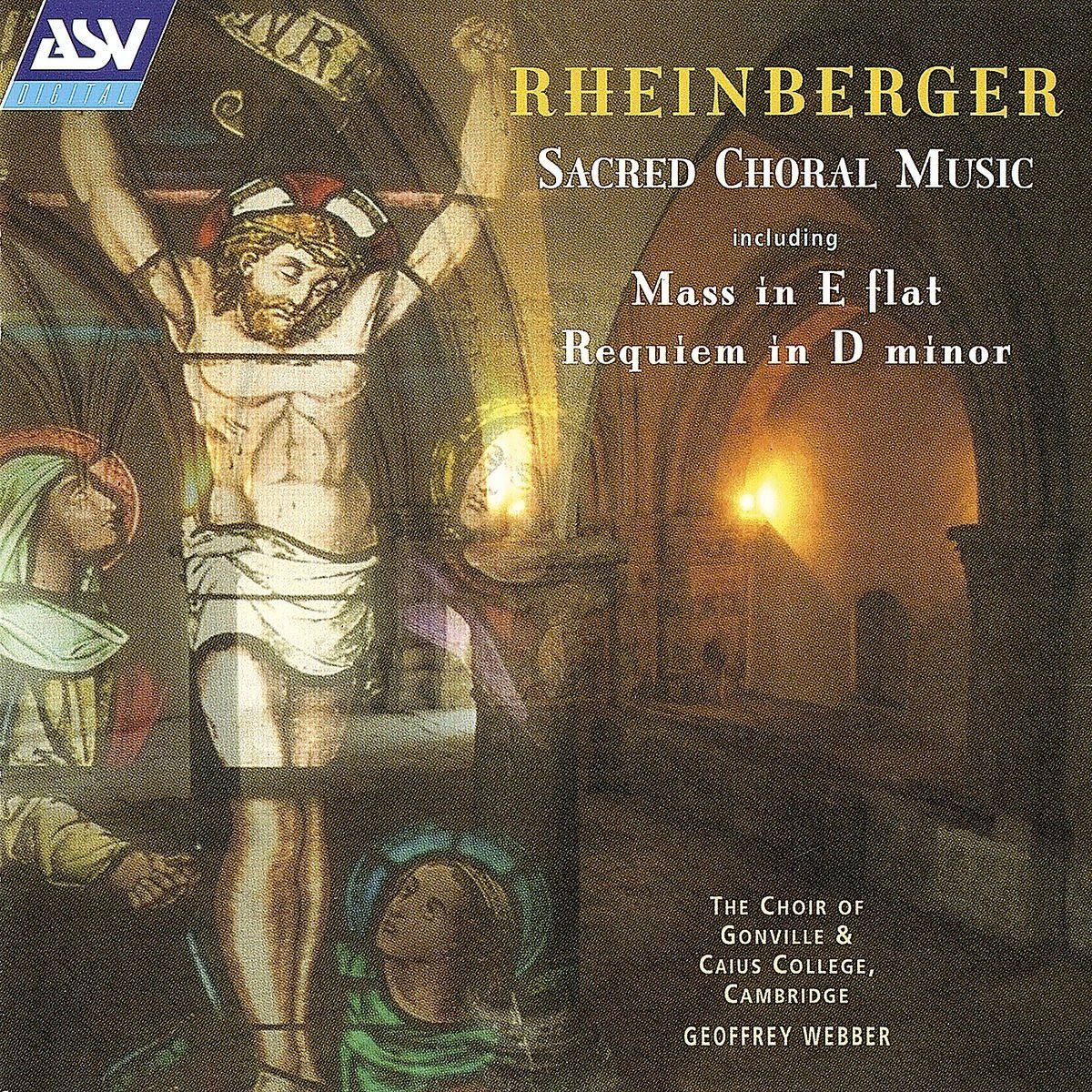 【CD】Rheinberger:Sacred Choral Musi