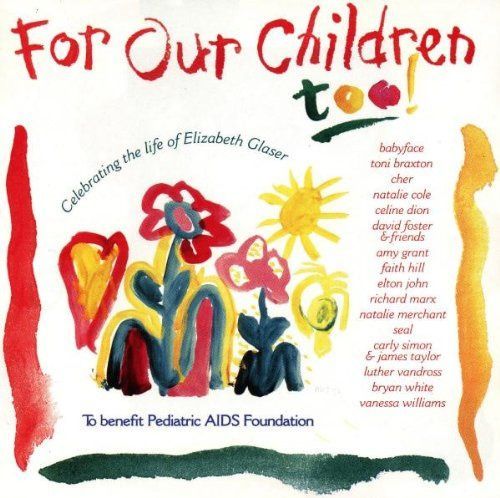 【CD】For Our Children Too!: To Benefit Pediatric AIDS Foundation
