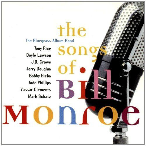 【CD】Songs of Bill Monroe