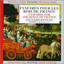 【CD】Fanfares for the Kings of France