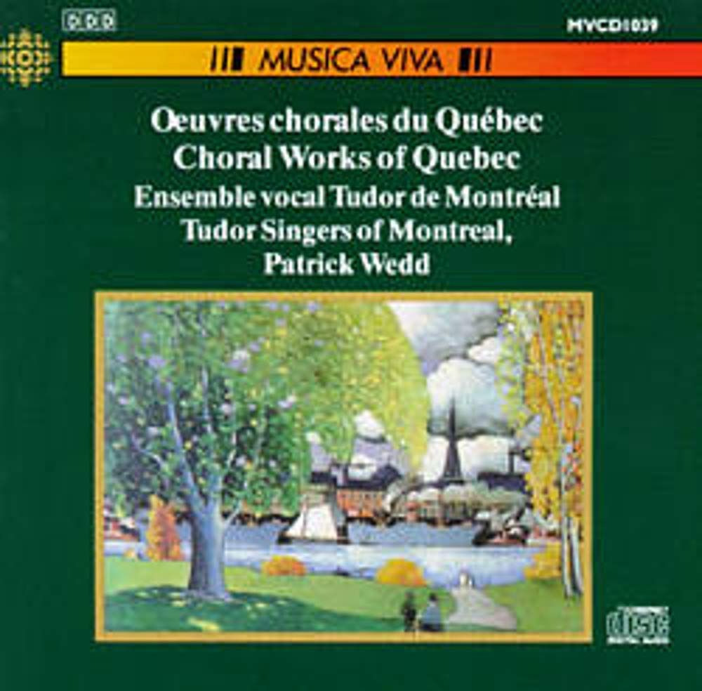 【CD】Choral Works of Quebec