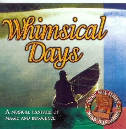 【CD】Music Box Series: Whimsical Days