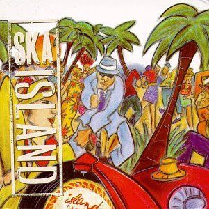 【CD】Ska Island