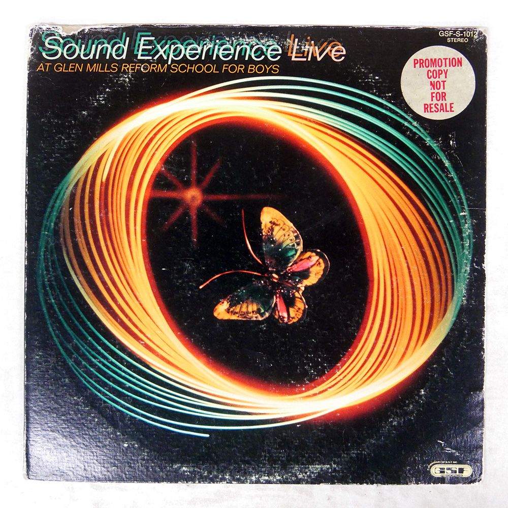 US盤 SOUND EXPERIENCE/LIVE AT GLEN MILLS REFORM SCHOOL FOR BOYS/GSF GSFS1012 LP
