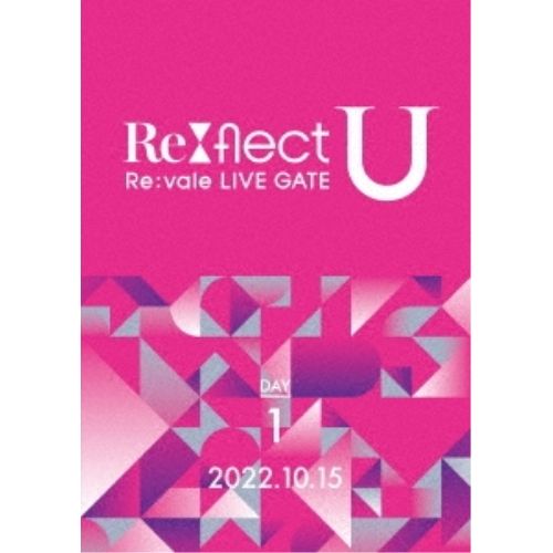 【DVD】Re:vale / Re:vale LIVE GATE “Re:flect U” DAY 1 (LABM-7305)