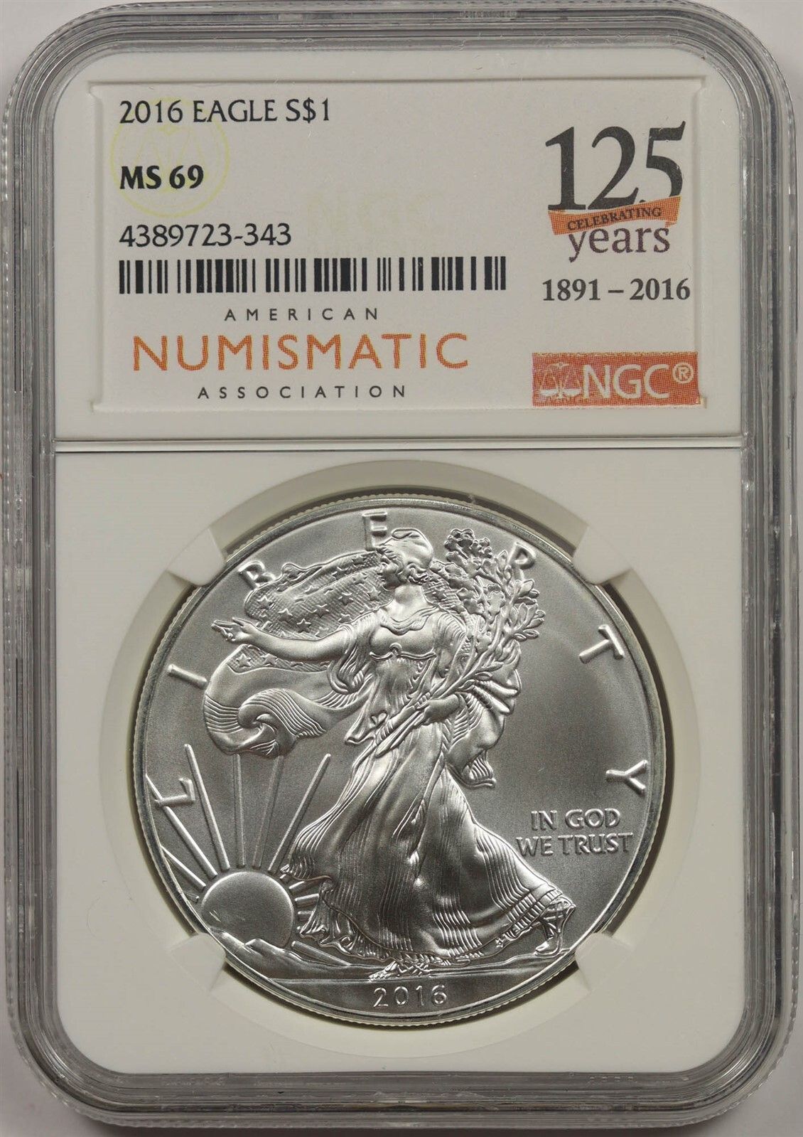 2016 Silver Eagle $1 NGC MS 69 Celebrating 125 Years 1891-2016 ANA Label