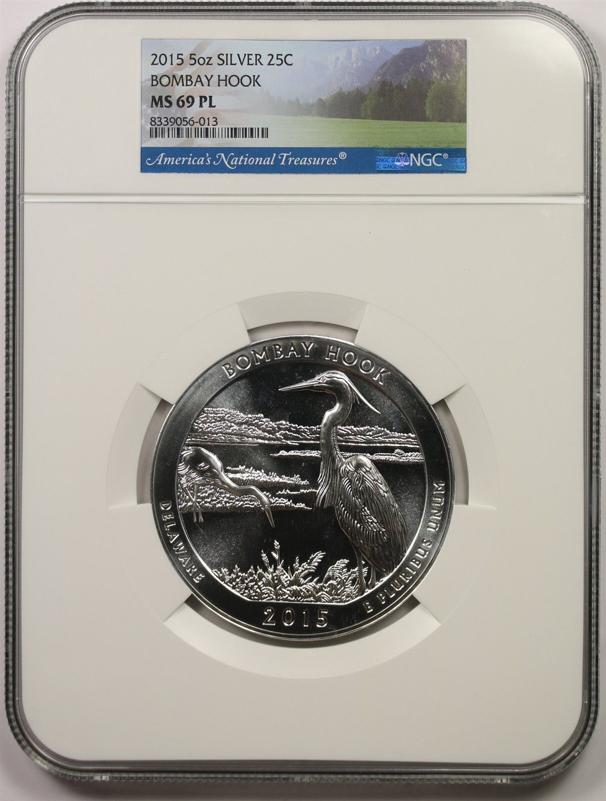 2015 5 oz Silver Bombay Hook 25C MS69 PL NGC America The Beautiful ATB