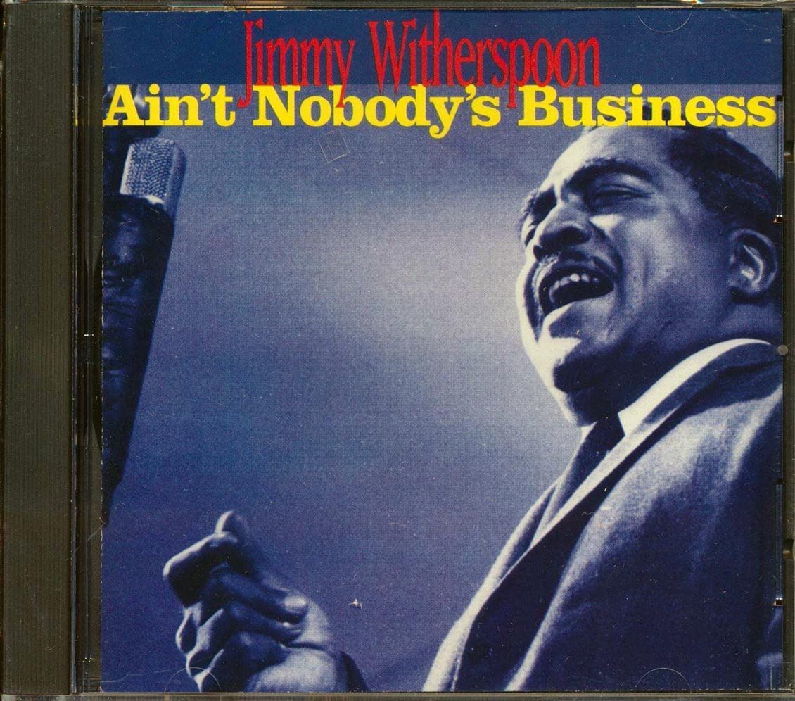 【CD】Ain't Nobody's Business