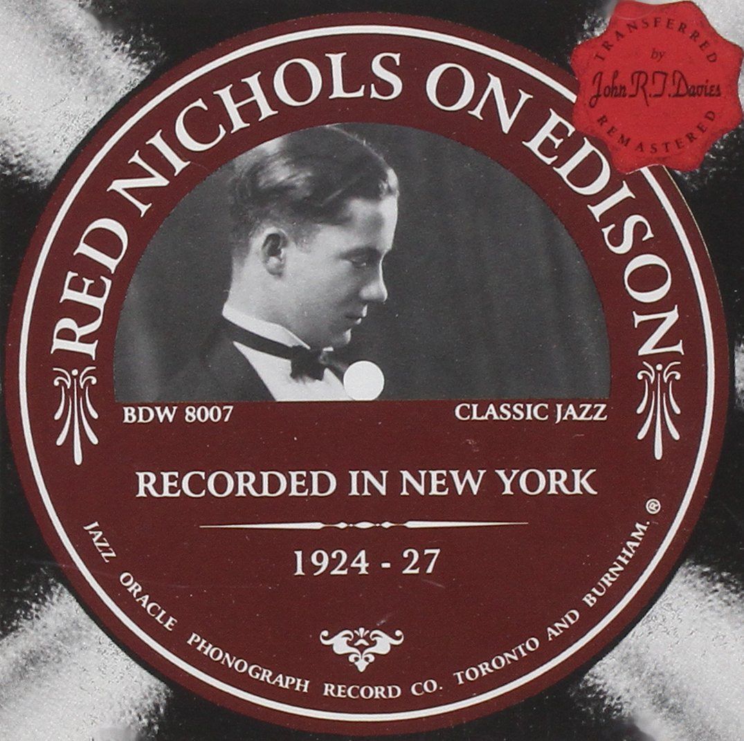 【CD】Red Nichols on Edison 1924-1927