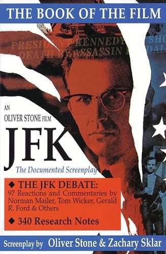 JFK: The Book of the Film : The Documented Screenplay (Appla