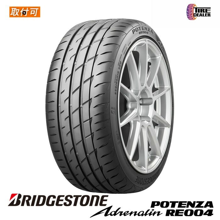 【新品】BRIDGESTONE 225/45R18 95W XL ブリヂストン POTENZA RE004 並行品