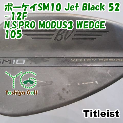 ウェッジ タイトリスト ボーケイSM10 Jet Black 52-12F/N.S.PRO MODUS3 WEDGE 105/Wedge/52[146980]