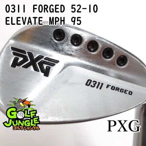【中古】ウェッジ PXG 0311 FORGED 52-10 ELEVATE MPH 95 R 52 ウエッジ 地クラブ カスタム スチールシャフト おすすめ メンズ 右[3059]
