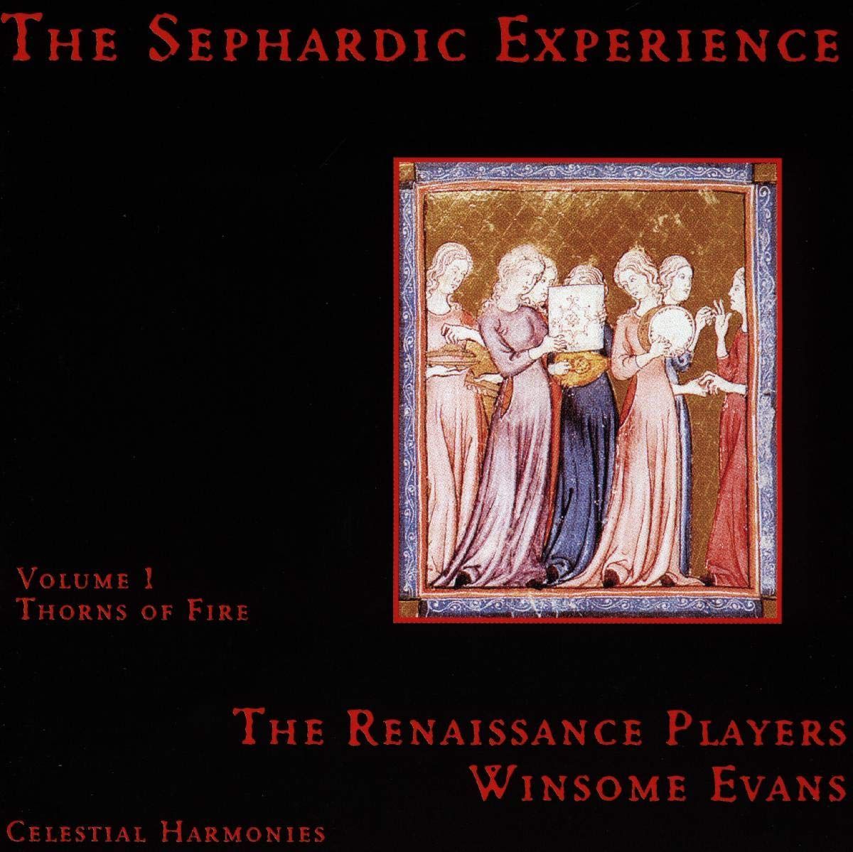 【CD】The Sephardic Experience: Volume 1, Thorns Of Fire