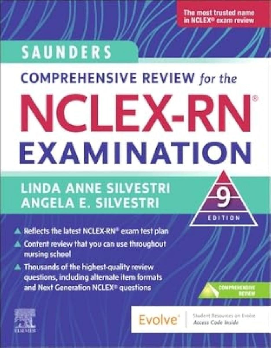 Saunders Comprehensive Review for the NCLEX-RNR Examination (Saunders Comprehensive Review For NCLEX-RN)