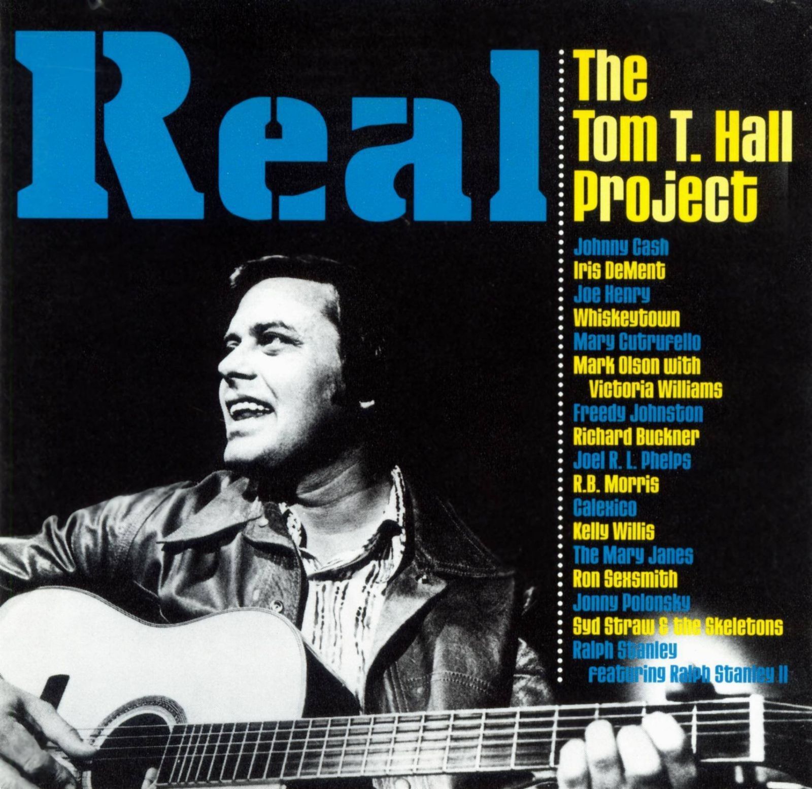 【CD】Real: Tom T Hall Project