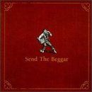 【CD】Send the Beggar