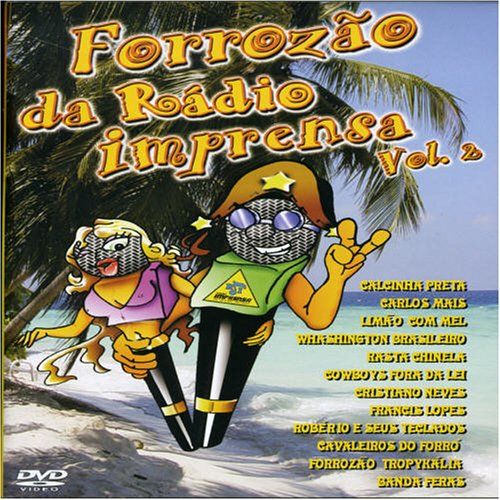 Forrozao Radio Imprensa 2 [DVD]