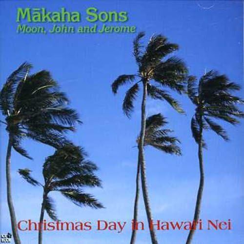 【CD】Christmas Day in Hawaii Nei